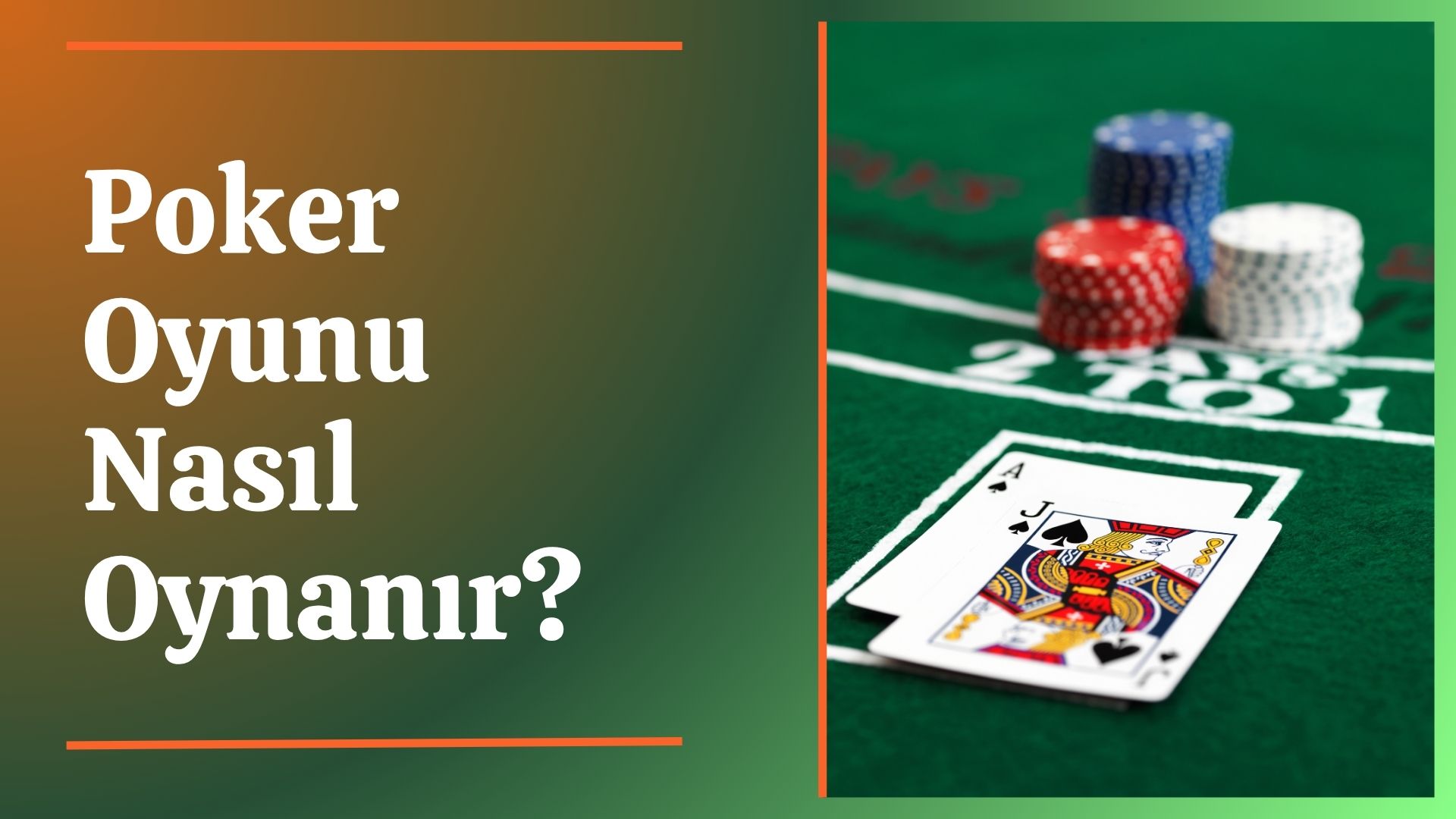Poker Oyunu Nasıl Oynanır